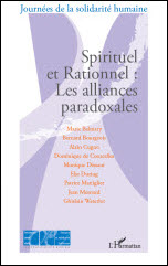 2010 - Spirituel et Rationnel : les alliances paradoxales